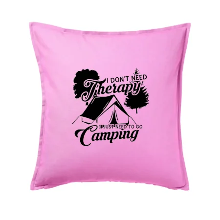 I don't need therapy camping