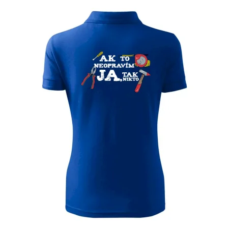 Ak to neopravim ja, tak nikto