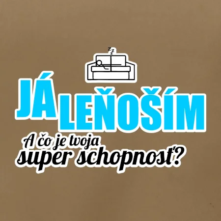 Já leňoším - tvoja super schopnosť - rovný