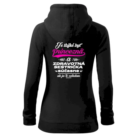 Je ťažké byť princezná zdravotná sestrička