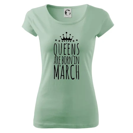 Queens are born in March