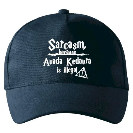 Harry - Sarcasm, because Avada Kedavra is illegal
