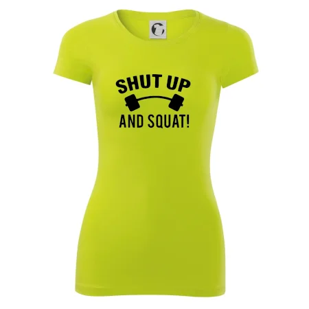 Shut up and squat