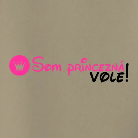 Som princezná Vole!