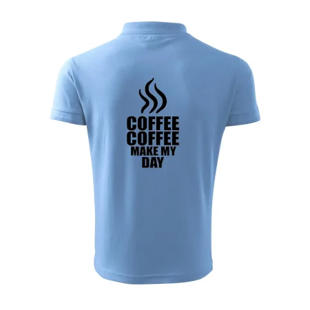 Coffee makes my day