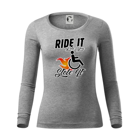 Ride it Like You Stole it