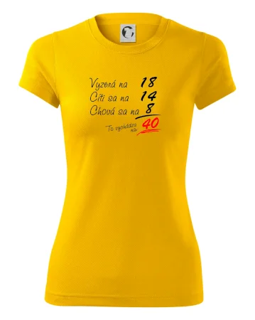 Vyzerá, cíti sa, chová sa - 40 rokov