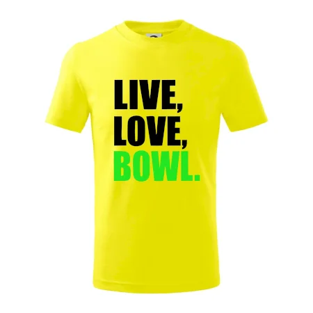 Live, Love, Bowl