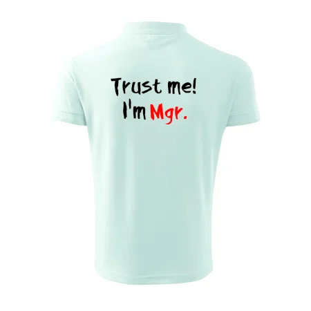 Trust me I´m  Mgr. / Ver mi som Magister.