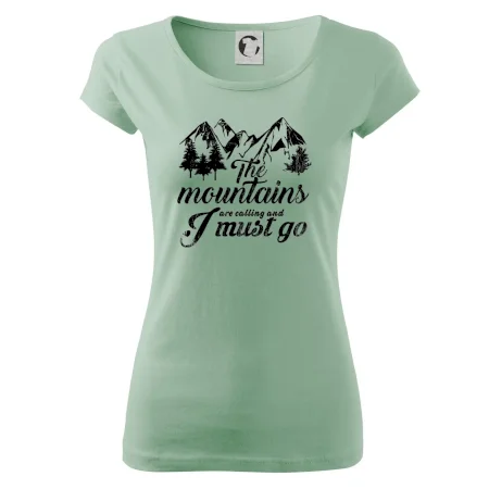 The mountains are calling and i must go