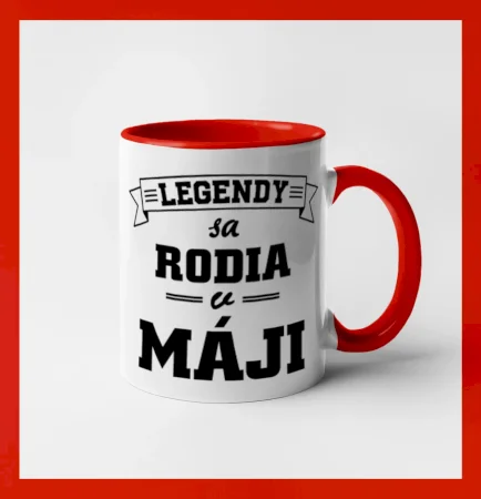 Legendy sa rodia v máji
