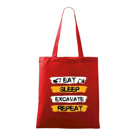 Eat Sleep Excavate Repeat