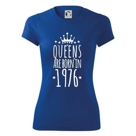 Queens are born in 1976
