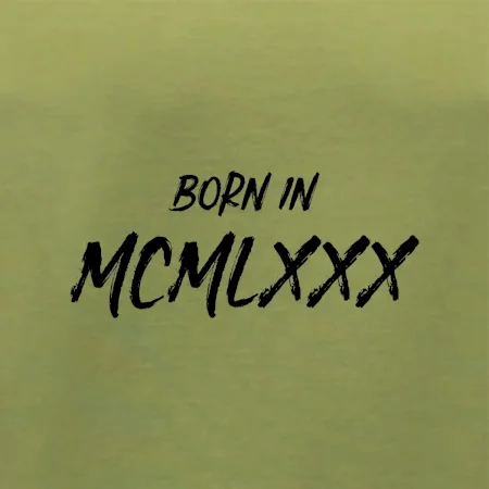 Born in - Rímske číslo 1980