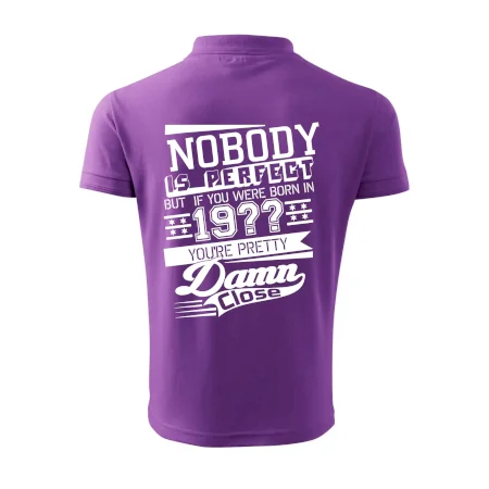 Nobody is perfect - Vlastný ročník