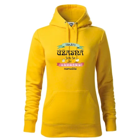 Takáto úžasná som sa už skrátka narodila