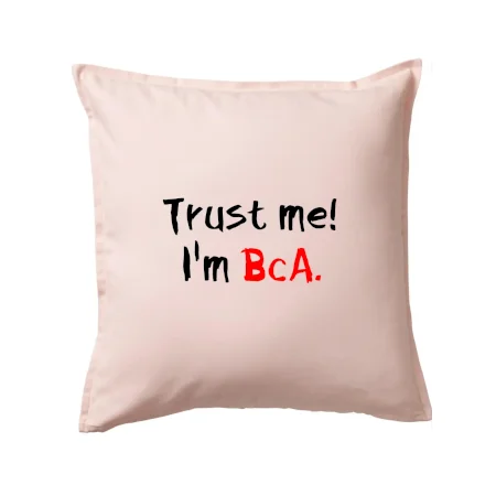 Trust me I´m  BcA. / Ver mi somm BcA.