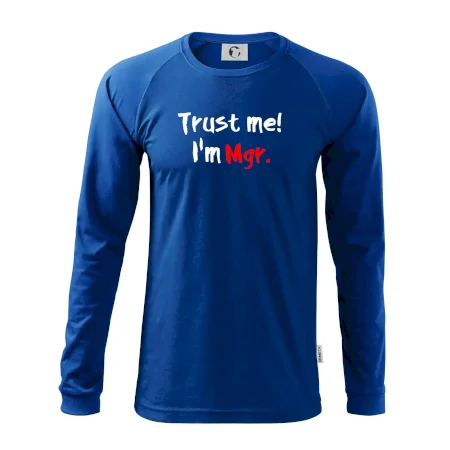 Trust me I´m  Mgr. / Ver mi som Magister.