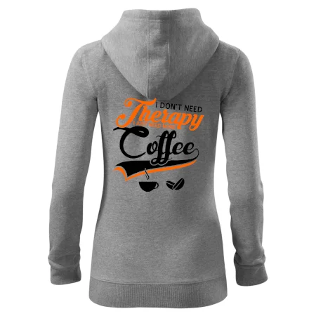 I don't need therapy coffee