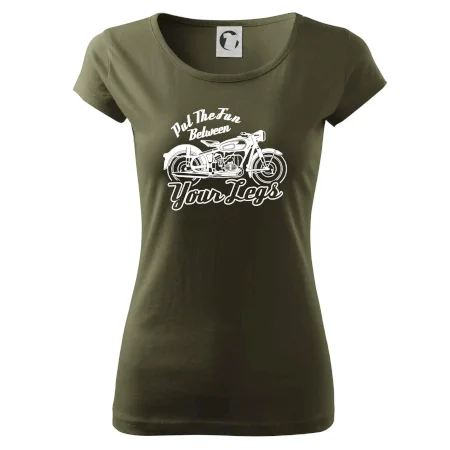 Put The Fun Between Your Legs Moto