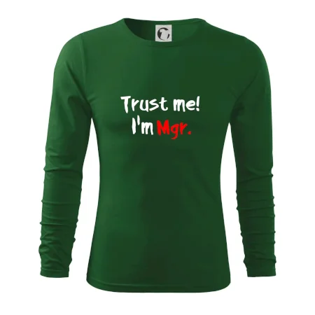 Trust me I´m  Mgr. / Ver mi som Magister.
