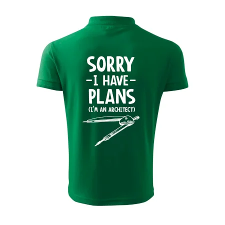 Sorry I have plans - architect