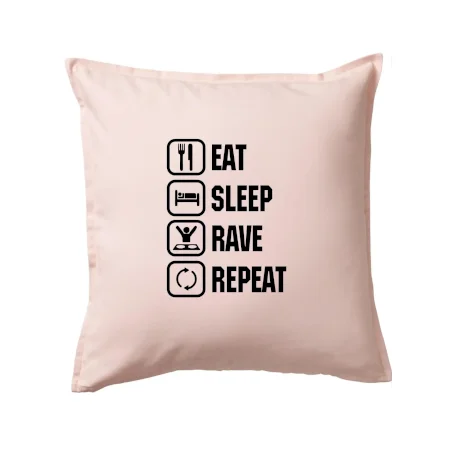 Eat sleep rave repeat