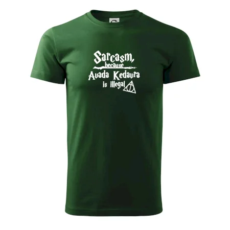 Harry - Sarcasm, because Avada Kedavra is illegal