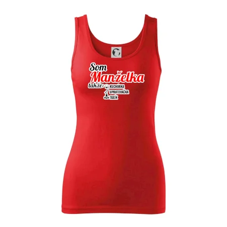 Som manželka takže...