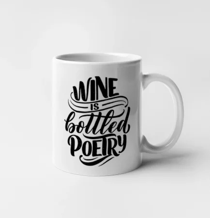Wine is bottled poetry