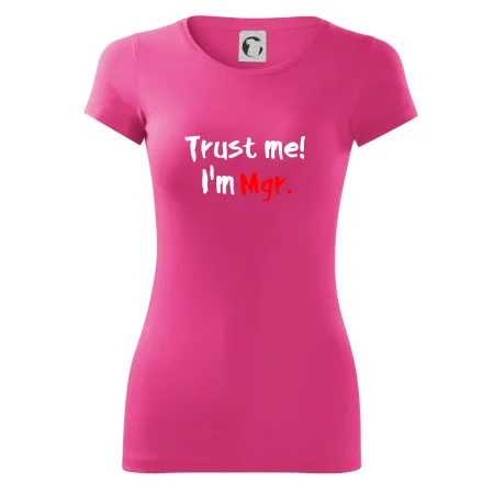 Trust me I´m  Mgr. / Ver mi som Magister.