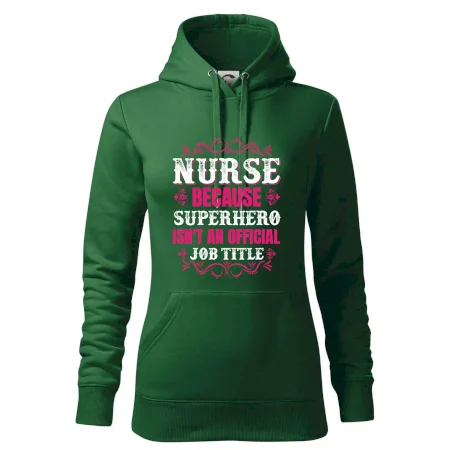 Nurse because superhero isnt an official job tittle