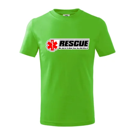 Rescue My Job Is To Help Your Ass Not Kiss It