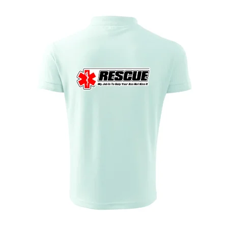 Rescue My Job Is To Help Your Ass Not Kiss It