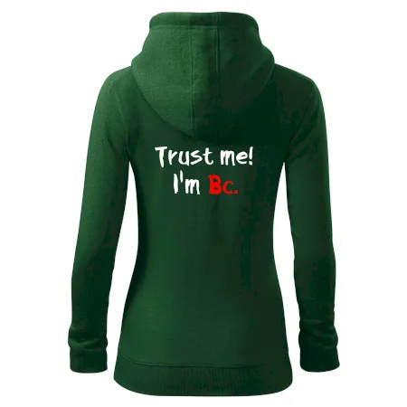 Trust me I´m  Bc. / Ver mi som Bc.
