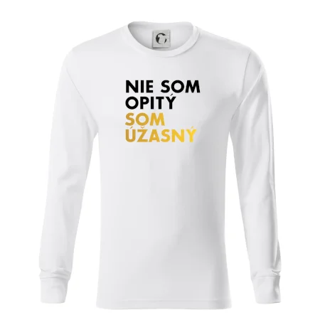 Nie som opitý som úžasný