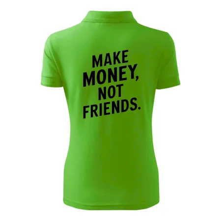 Make money not friends tiskací