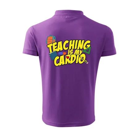 Teaching is my cardio
