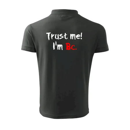 Trust me I´m  Bc. / Ver mi som Bc.