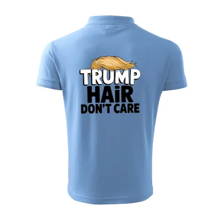 Trump hair dont care