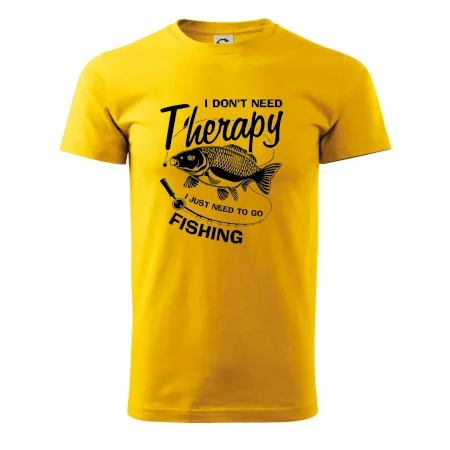 I dont need therapy - fishing