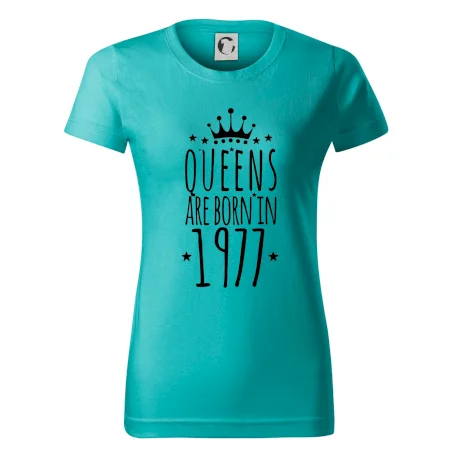 Queens are born in 1977