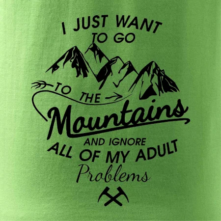 I just to go Mountains - Zahoď problémy a choď do hôr