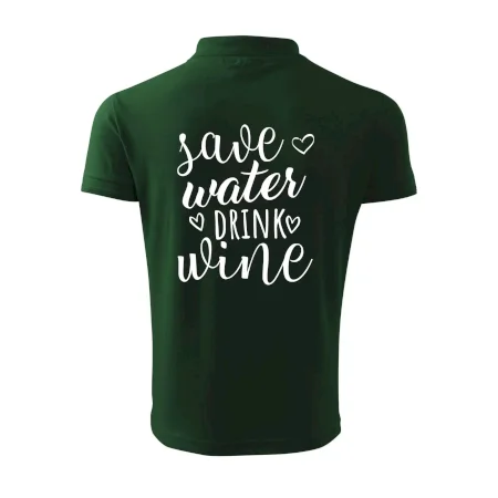 Save water drink wine