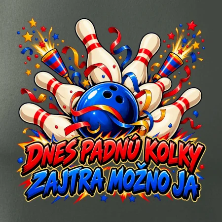 Dnes padnú kolky zajtra možno ja
