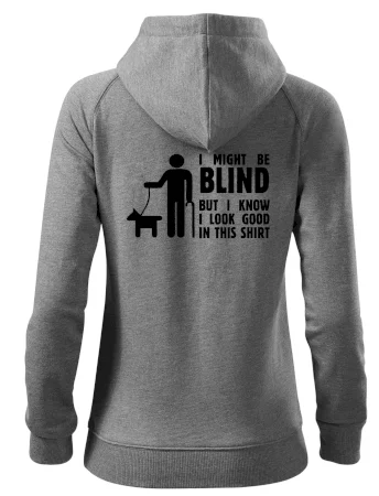 I might be blind