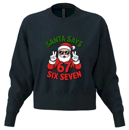 Santa says 67