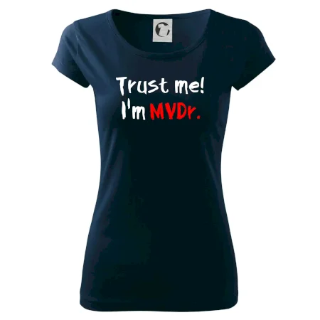 Trust me I´m  MVDr. / Ver mi som MVDr.