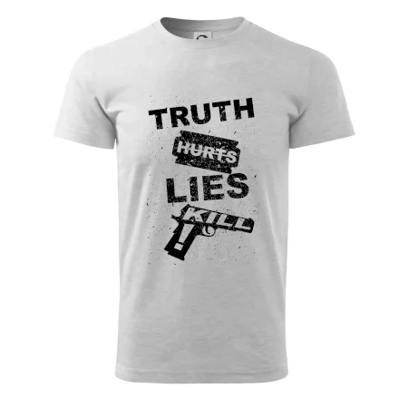 Truth Hurts lies kill