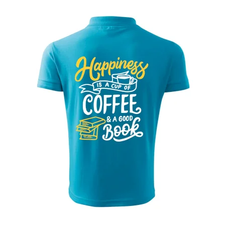 Happiness is a Cup of Coffee and a Good Book